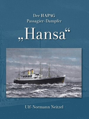 cover image of Der HAPAG Passagier-Dampfer "Hansa"